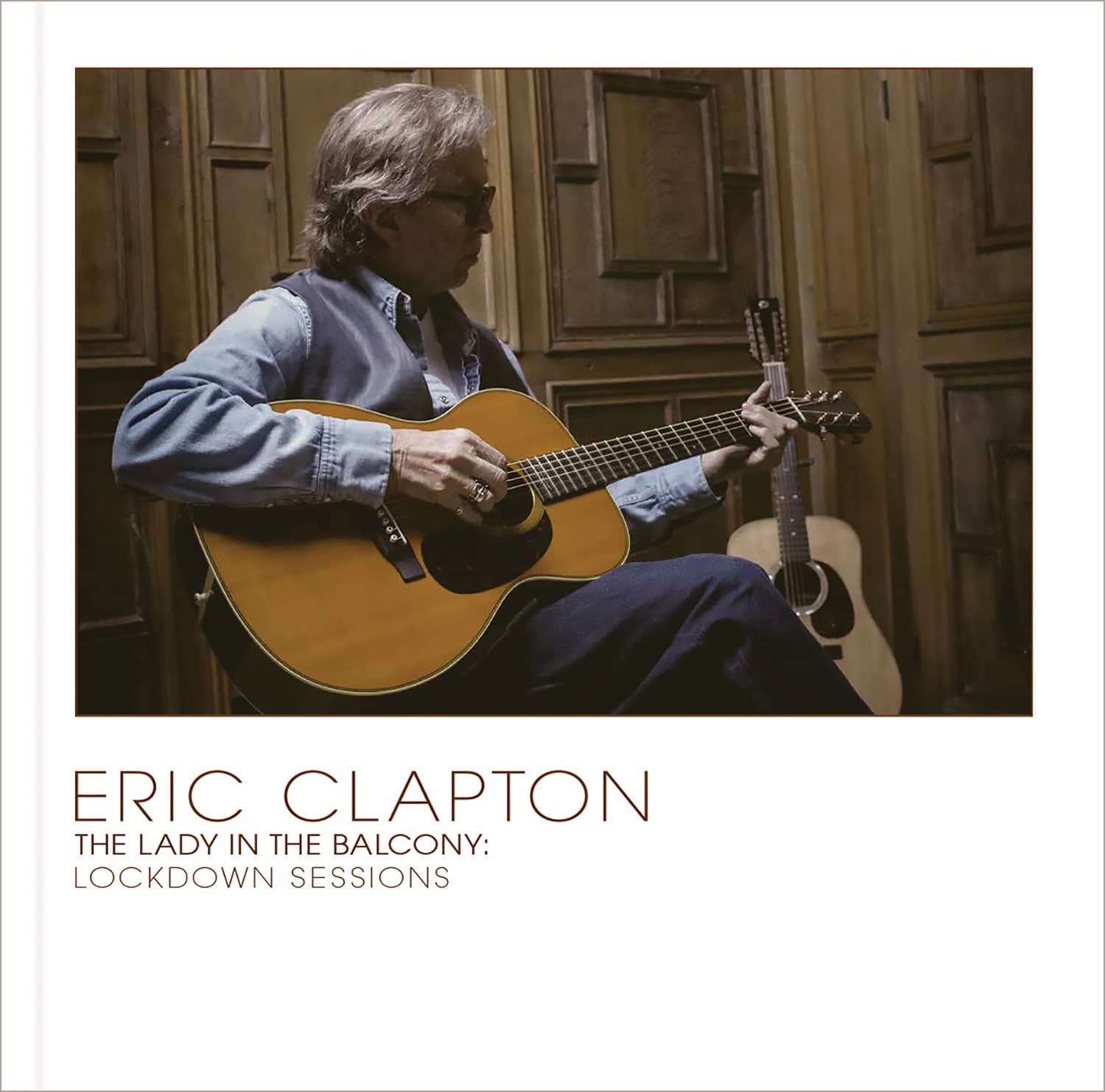 Eric Clapton The Lady In The Balcony: Lockdown Sessions